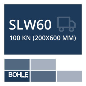 SLW60 - 100 kN (200x600 mm) - LKW befahrbar
